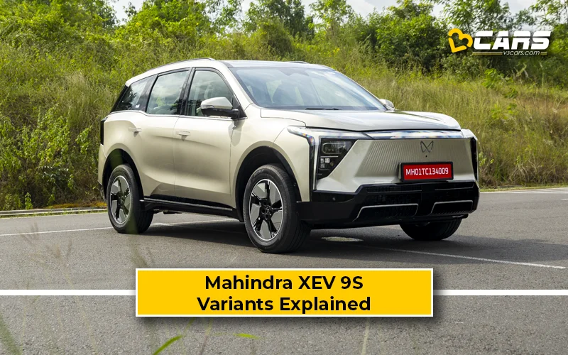 Mahindra XEV 9S 2026 Variants Explained