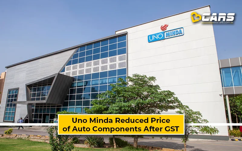 Uno Minda Reduce Auto Component Price After GST Rate Cut
