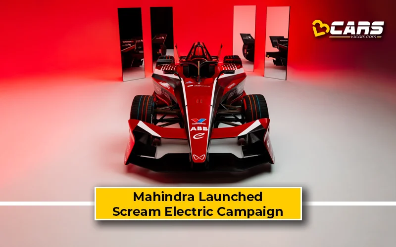 Mahindra Launched Scream Electric Formula E Campaign