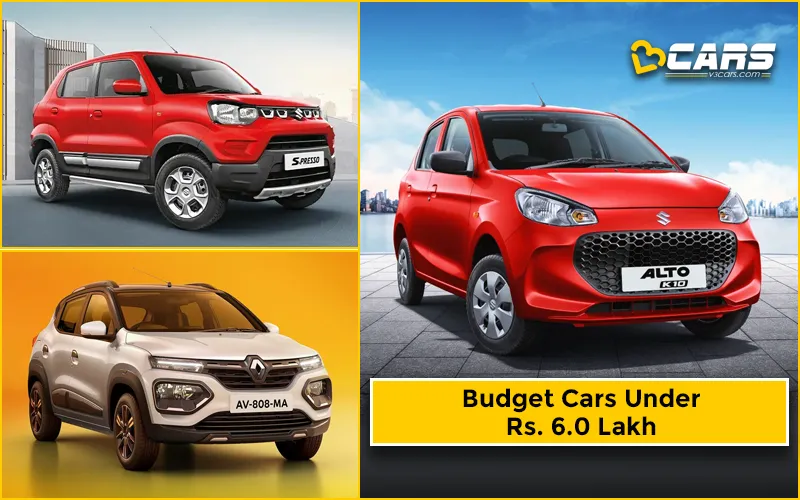 Best Budget Cars Under Rs. 6.0 Lakh