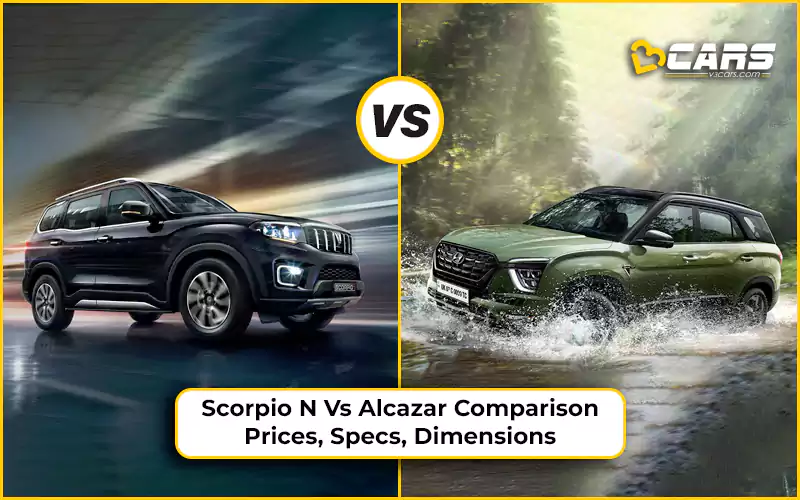 Mahindra Scorpio-N Vs Hyundai Alcazar