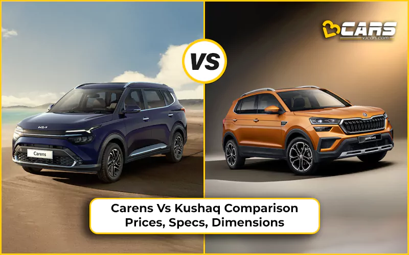 Kia Carens Vs Skoda Kushaq