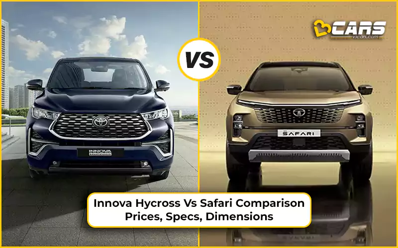 Toyota Innova Hycross Vs Tata Safari