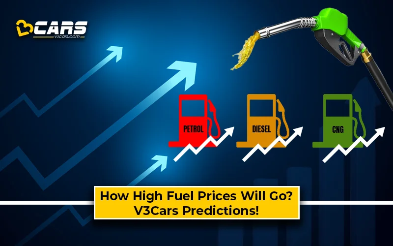 Petrol↑ +7.76%, Diesel↑ +8.60%, CNG↑ +7.78%; What’s Next?