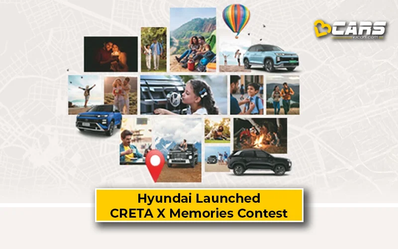Hyundai Launched CRETA X Memories Contest To Celebrate 10 Years