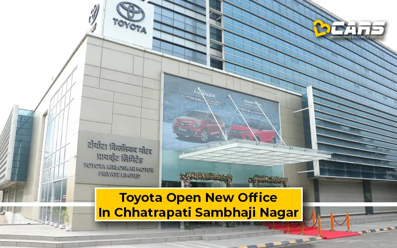 Toyota Inaugurate New Office In Chhatrapati Sambhaji Nagar