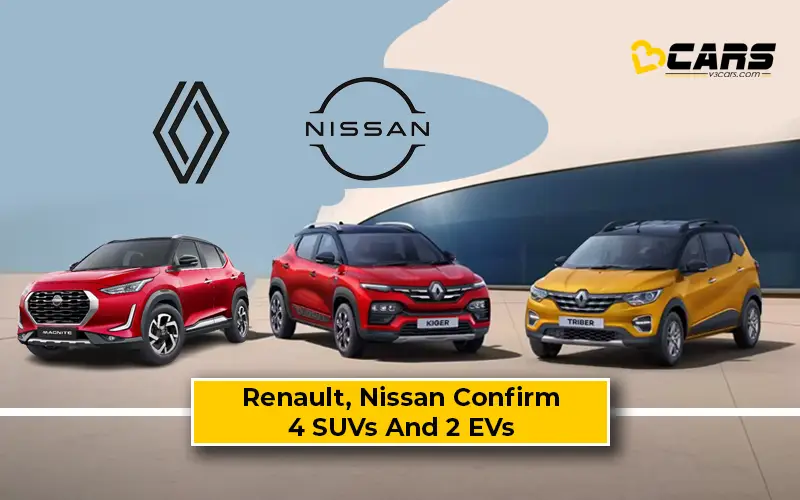 Renault And Nissan Confirm 6 New Cars For India