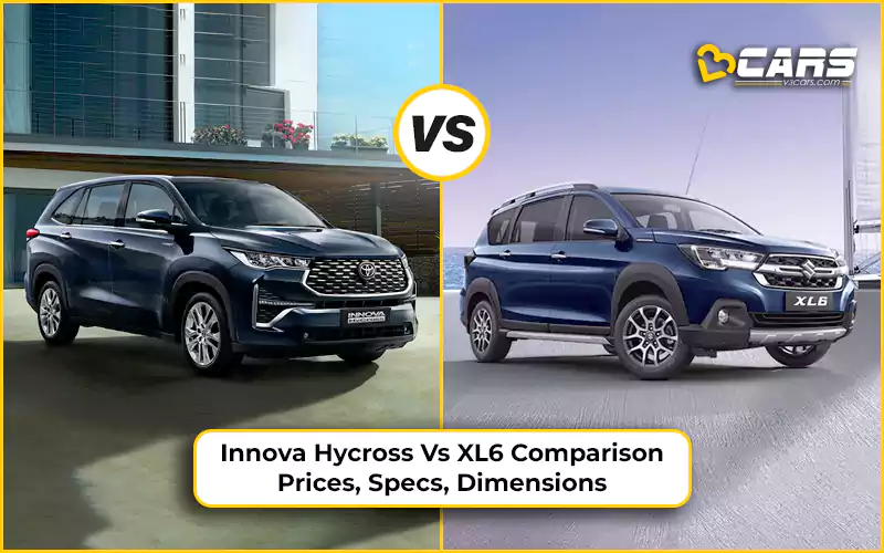 Innova Hycross Vs XL6