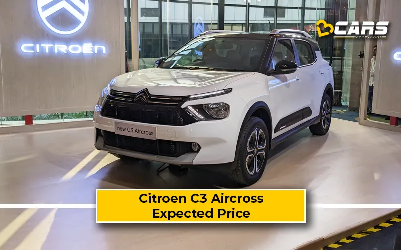 Citroen C3 Aircross Expected Price - With Logic (Updated: Sep 22)