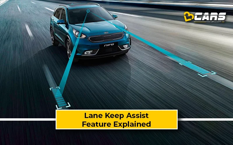 Lane Keep Assist (LKA) - Pros, Cons, Feature Explained