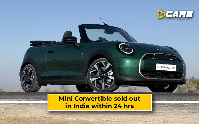 Mini Convertible Sold Out Within 24 hrs