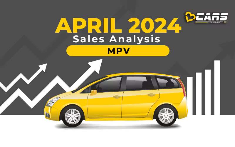 April 2024 Cars Sales Analysis - MPV YoY, MoM Change, 6-Month Trend