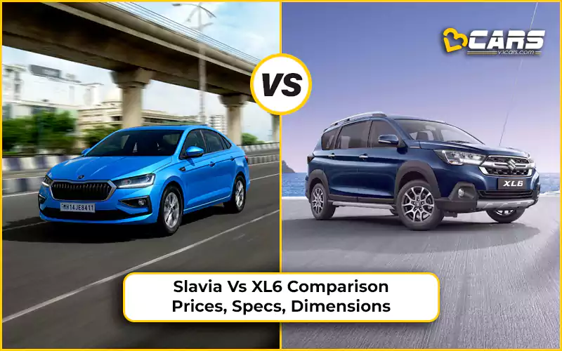 Skoda Slavia Vs Maruti Nexa XL6