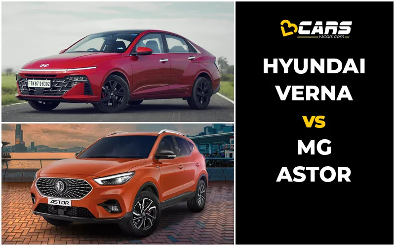 Hyundai Verna Vs MG Astor Price, Engine Specs & Dimensions Comparison