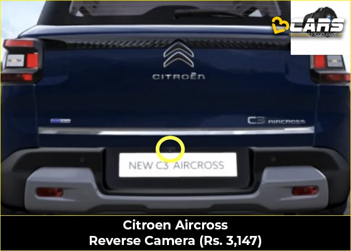 Citroen Aircross Reverse Camera (Rs. 3,147)