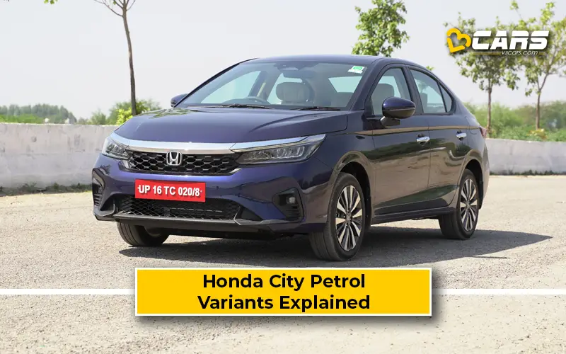 honda-city-petrol-variants-explained-which-one-to-buy
