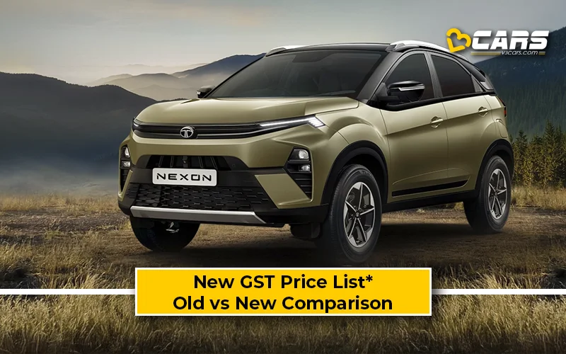 Tata Nexon — New GST Rate List & Old vs New Comparison (Tentative Prices; Sep 22)