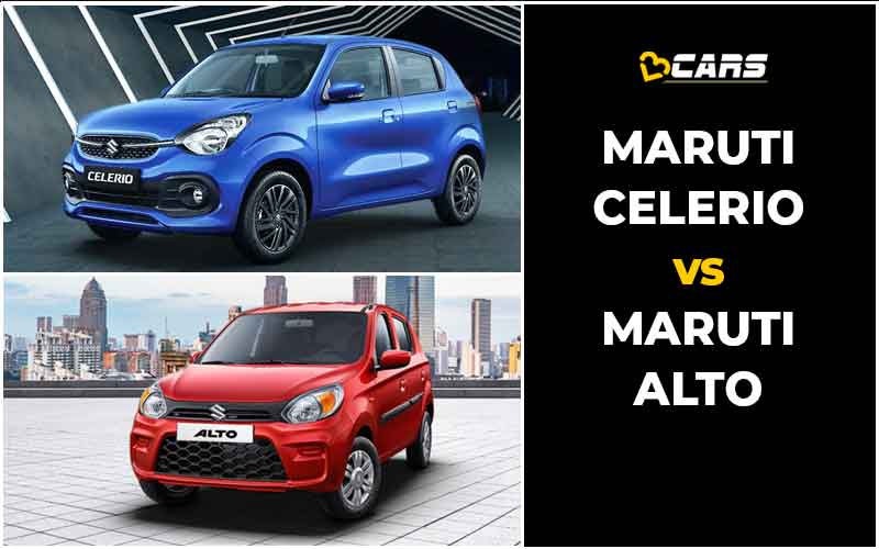 Maruti Suzuki Celerio Vs Maruti Suzuki Alto