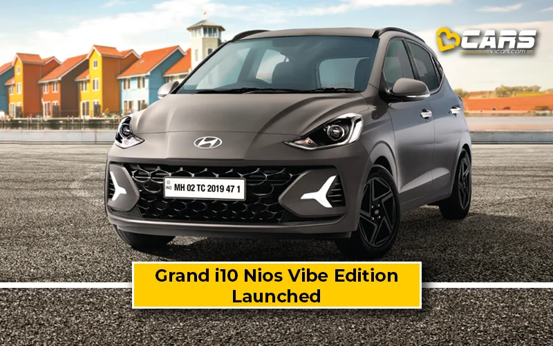 Hyundai Grand i10 Nios Vibe Edition Launched At Rs. 7 Lakh
