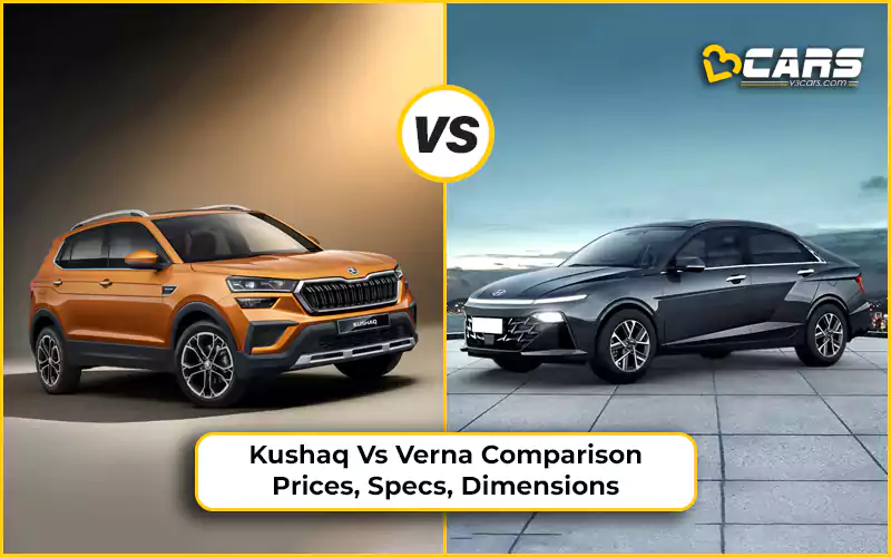 Skoda Kushaq Vs Hyundai Verna