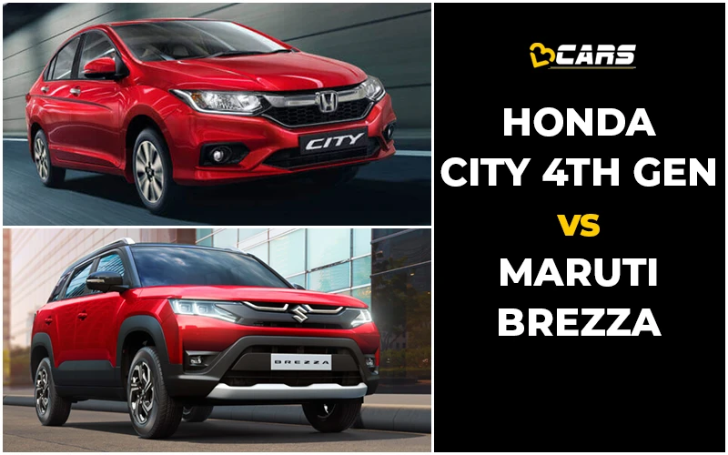 Honda City 4th Gen Vs Maruti Suzuki Brezza