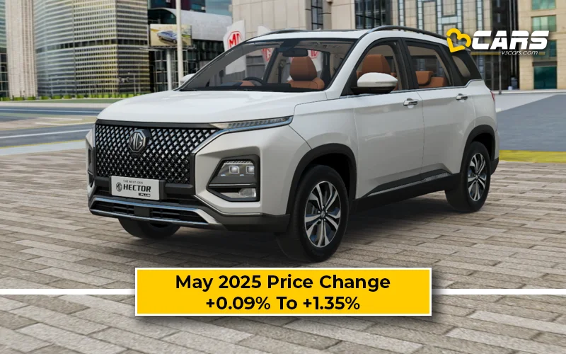 Scoop: May 2025 MG Hector Plus Price Change — Hiked By Up To 28k