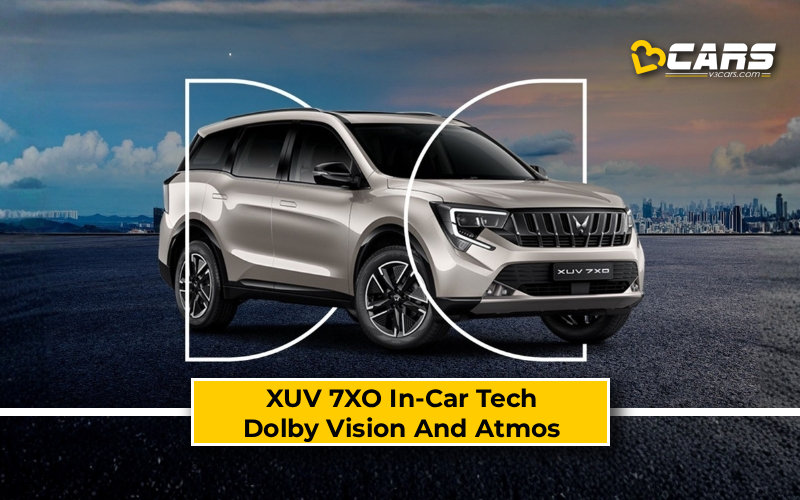 XUV 7XO In-Car Tech Dolby Vision And Atmos
