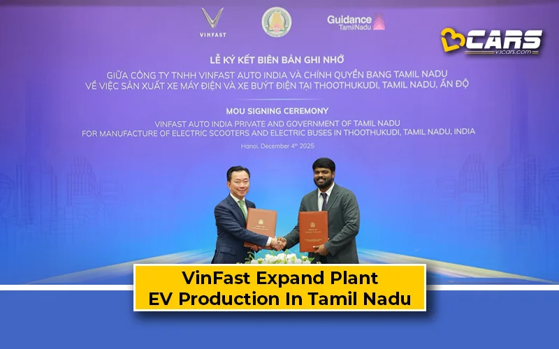VinFast Expand Tamil Nadu Plant For EV Bus & 2-Wheeler Production