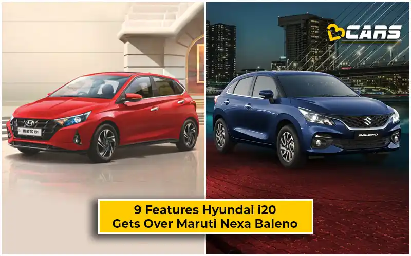 Features Hyundai i20 Gets But Are Missing In Maruti Nexa Baleno