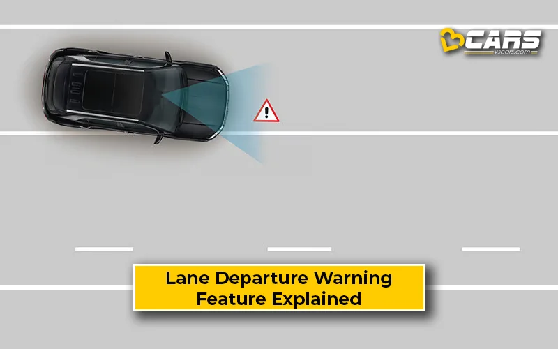 Lane Departure Warning (LDW) - Pros, Cons, Feature Explained
