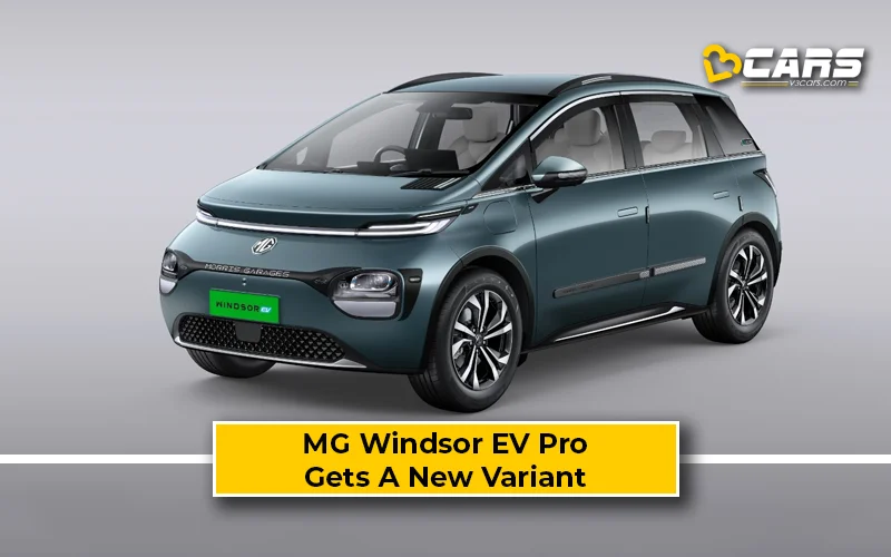 2025 MG Windsor EV Pro Now More Affordable With Launch On New Exclusive Pro Variant