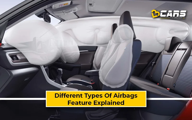 Types of Airbags in Cars - Pros, Cons, Features Explained