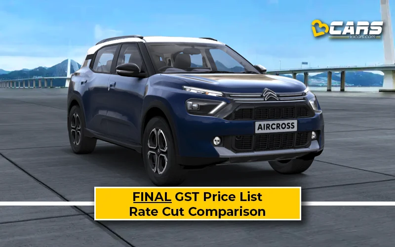 Confirmed Citroen Aircross New GST Rate List & Old vs New Comparison w/ GST Price Cut