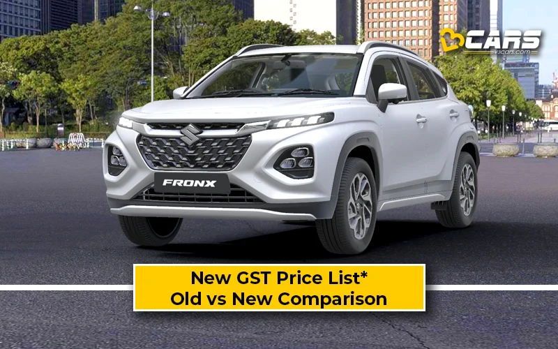Maruti Fronx — New GST Rate List & Old vs New Comparison (Tentative Prices; Sep 22)