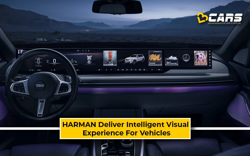 HARMAN Deliver Intelligent Visual Experiences Ready For The Road