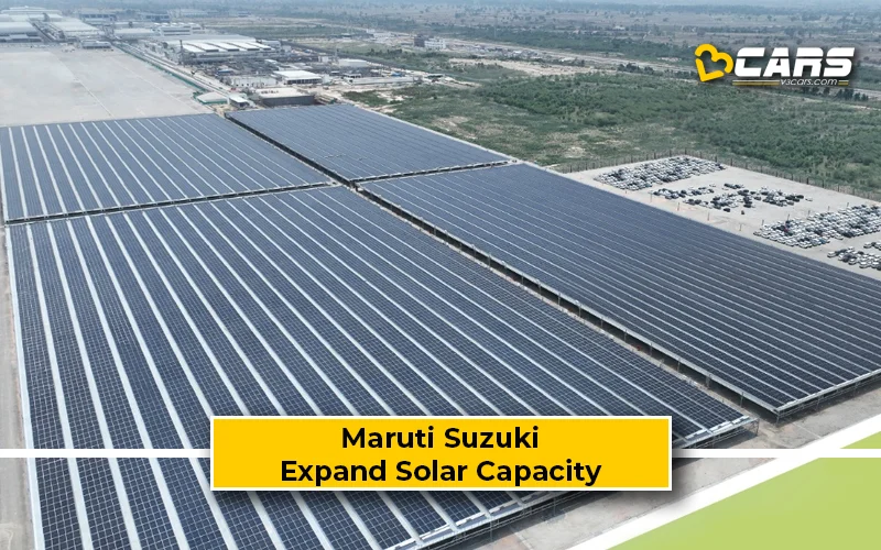 Maruti Suzuki Expand Solar Capacity With 30MWp Projects