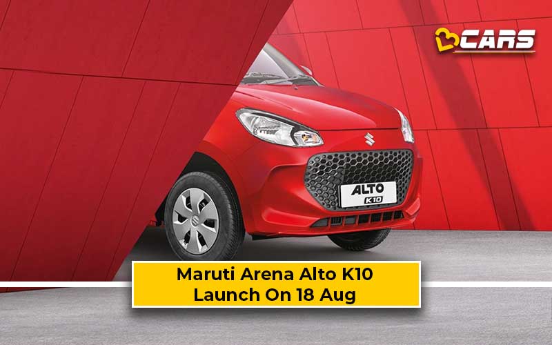 Maruti Arena Alto K10 2022 Hatchback Launch On Aug 18, 2022