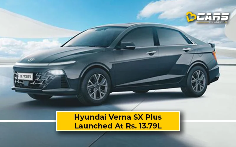 2025 Hyundai Verna SX Plus Variant Launched – Premium Features Now More Affordable