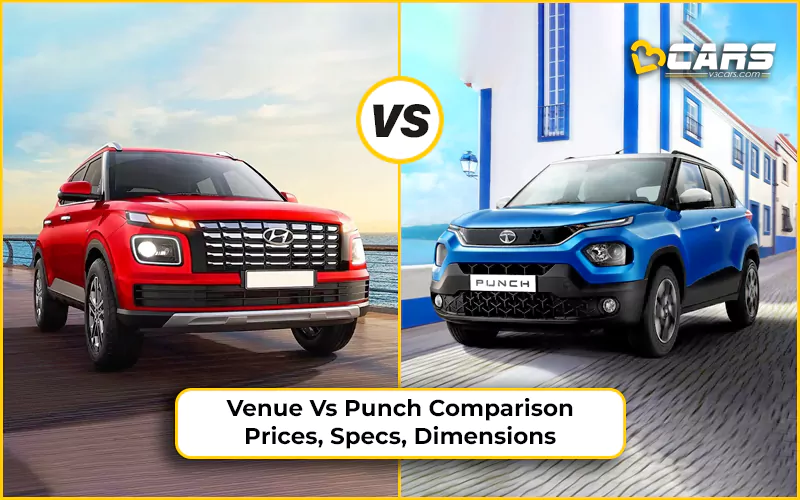 Hyundai Venue Vs Tata Punch Price, Engine Specs, Dimensions Comparison