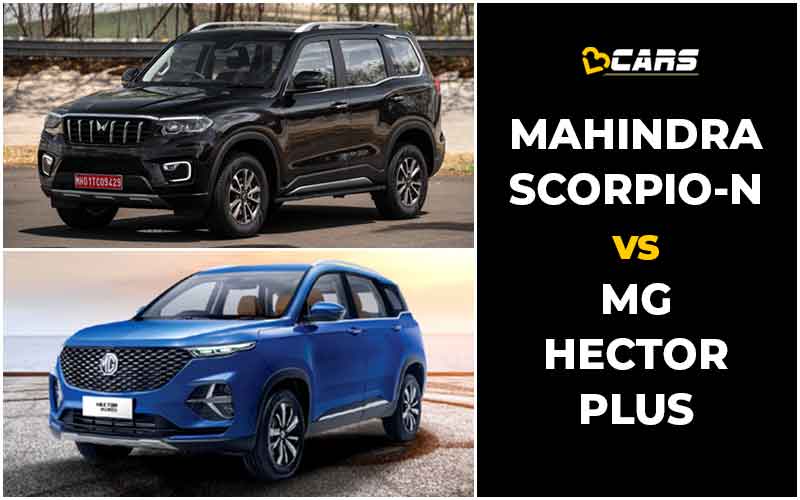 Mahindra Scorpio-N Vs MG Hector Plus