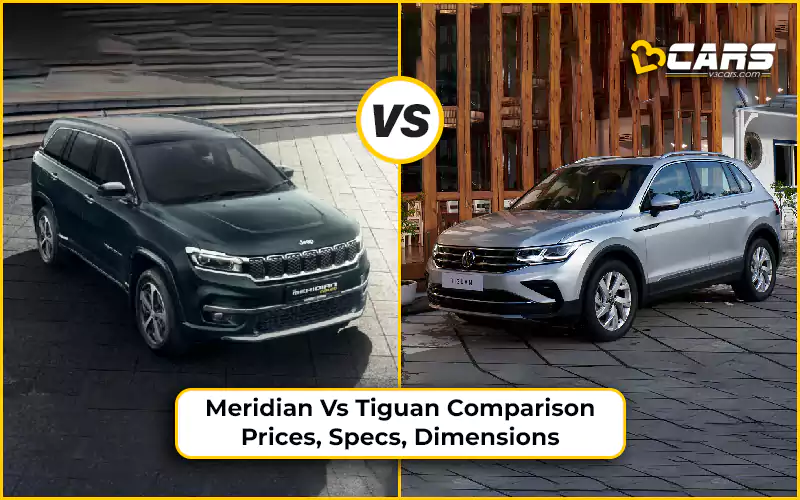 Jeep Meridian Vs Volkswagen Tiguan