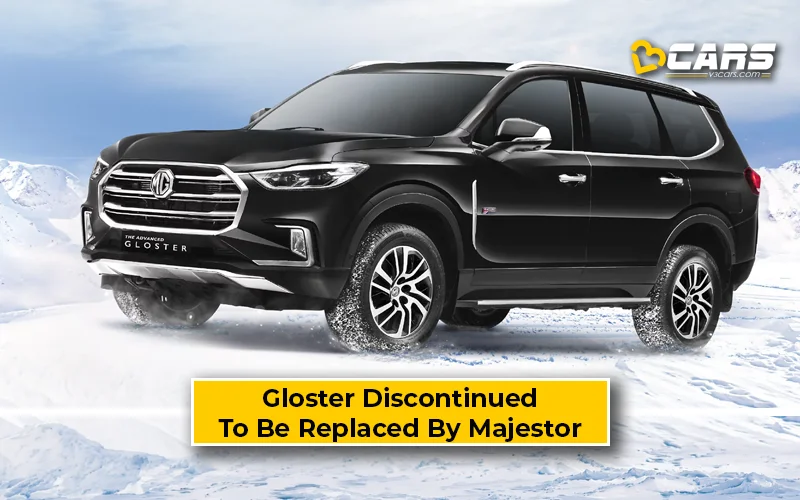 MG Gloster Discontinued; To Be Replaced By Majestor