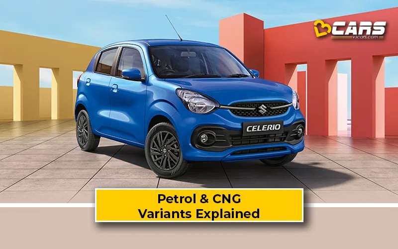 2025 Maruti Celerio Variants Explained — Petrol & CNG