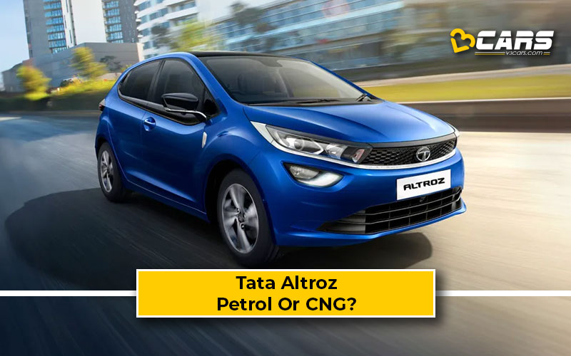 Tata Altroz Petrol vs CNG: June 2024 Price, Mileage & Cost Analysis
