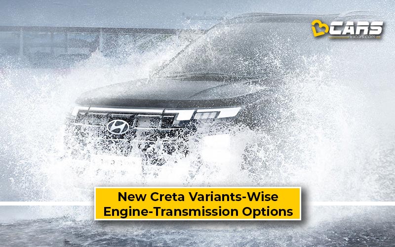 2024 Hyundai Creta Facelift Variants, Engines, Transmissions Revealed