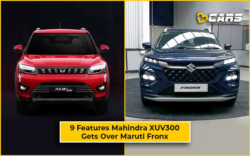 9 Features Mahindra XUV300 Gets Over Maruti Suzuki Fronx