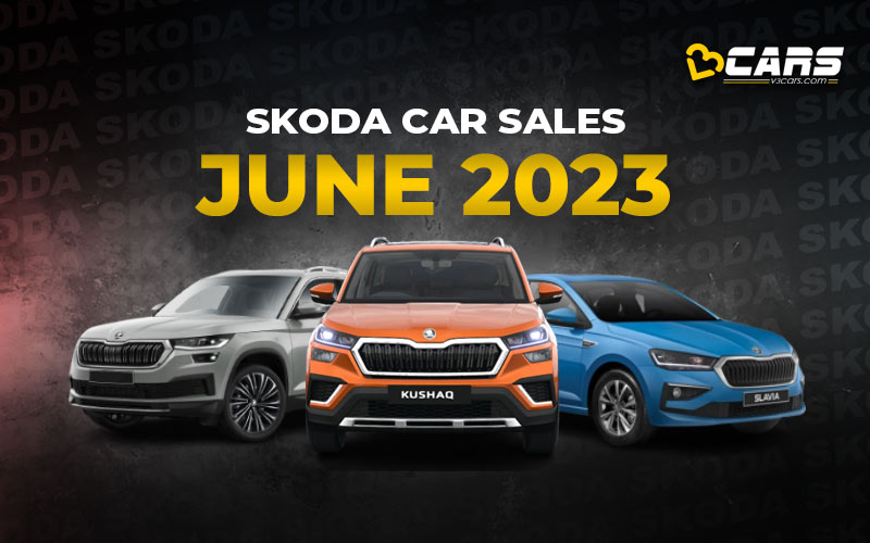June 2023 Skoda Car Sales Analysis YoY, MoM Change, 6Month Trend