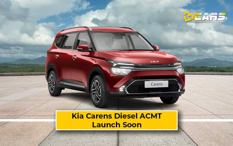 Kia Carens Diesel ACMT Launch Soon