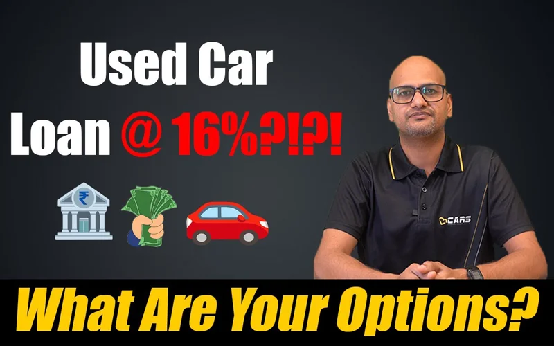 Used Car Loan vs Personal Loan vs Loan Against Mutual Fund/FD — Used Car Buying Guide — Financing