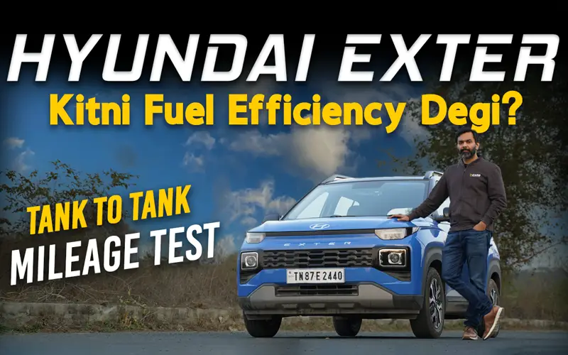 /media/videoImages/618163hyundai-exter-mileage-test.webp